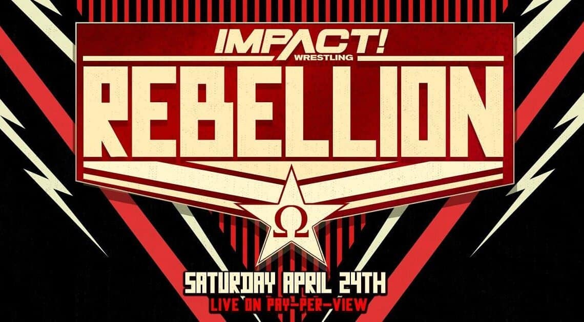 Wrestling, Impact Rebellion 2021: card, orari e dove vederlo Wrestling, Impact Rebellion 2021: card, orari e dove vederlo