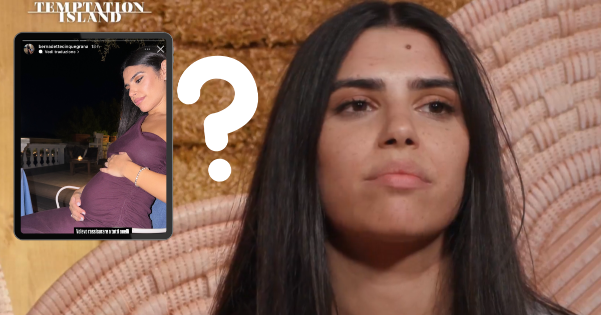 Temptation Island, Bernadette Cinquegrana è incinta? Ecco le sue parole
