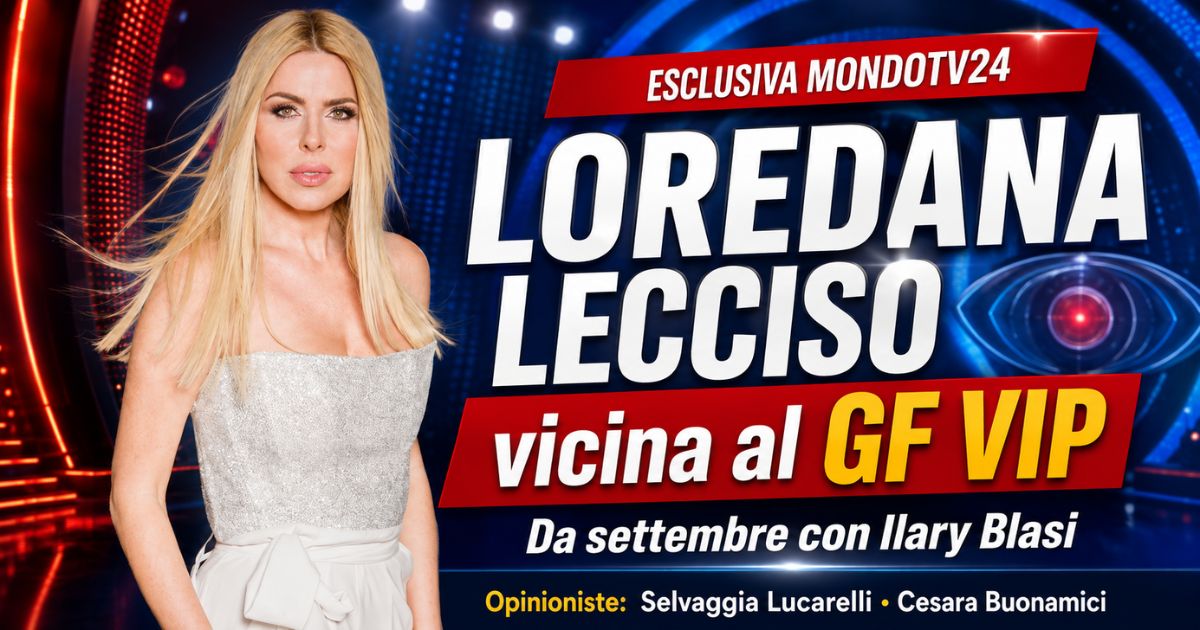 Loredana Lecciso GF Vip 2026 durante la trattativa per entrare nel cast