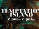 Temptation Island e poi e poi anticipazioni: 3 coppie al gran finale